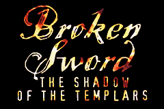 Broken Sword: The Shadow of the Templars - GBA - Nintendo Game Boy Advance - Title Broken Sword: The Shadow of the Templars - GBA - Nintendo Game Boy Advance - Titles