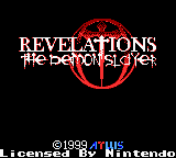Revelations: The Demon Slayer - GBC - Nintendo Game Boy Color - Title Revelations: The Demon Slayer - GBC - Nintendo Game Boy Color - Titles