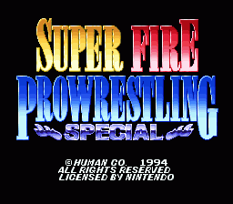 Super Fire ProWrestling Special - SFC - Nintendo Super Famicom - Title Super Fire ProWrestling Special - SFC - Nintendo Super Famicom - Titles