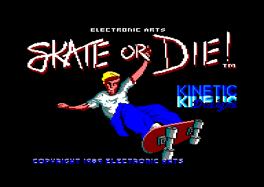 Skate or Die - CPC - Amstrad CPC - Titles