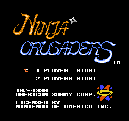 Ninja Crusaders - NES - Nintendo Entertainment System - Titles
