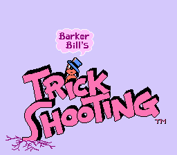 Barker Bill's Trick Shooting - NES - Nintendo Entertainment System - Titles